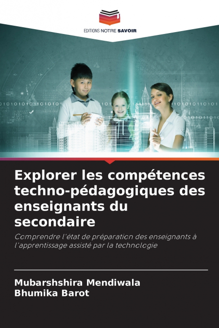 Explorer les compétences techno-pédagogiques des enseignants du secondaire