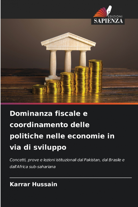 Dominanza fiscale e coordinamento delle politiche nelle economie in via di sviluppo