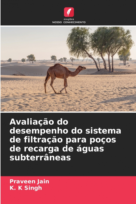 Avaliação do desempenho do sistema de filtração para poços de recarga de águas subterrâneas