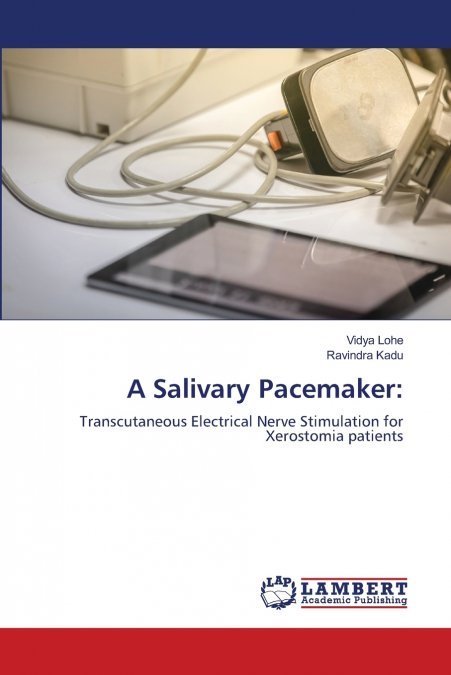 A Salivary Pacemaker