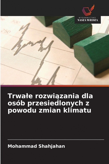 Trwałe rozwiązania dla osób przesiedlonych z powodu zmian klimatu