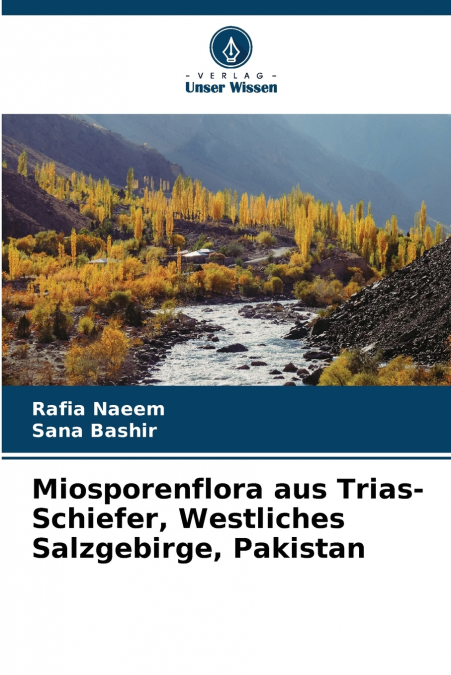 Miosporenflora aus Trias-Schiefer, Westliches Salzgebirge, Pakistan