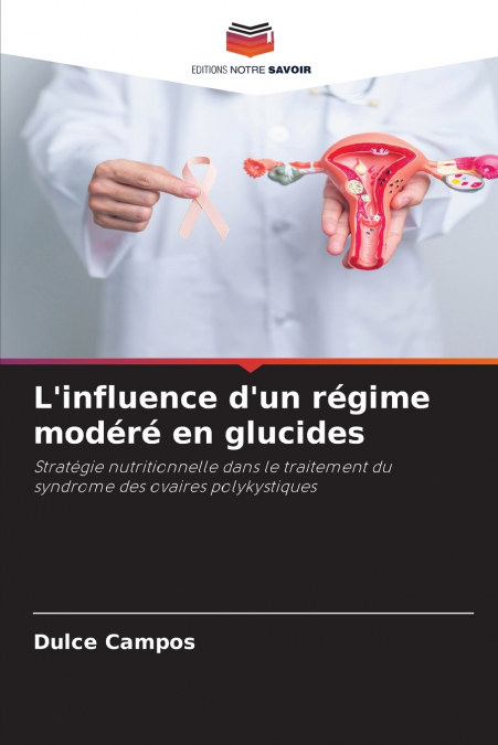 L’influence d’un régime modéré en glucides