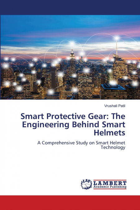 Smart Protective Gear