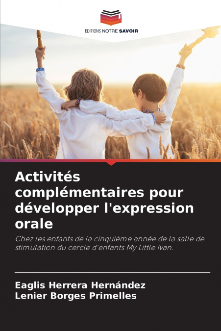 Activités complémentaires pour développer l’expression orale
