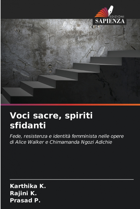 Voci sacre, spiriti sfidanti