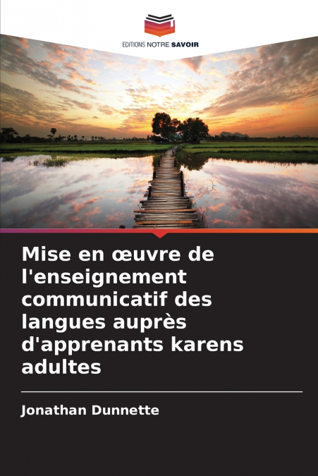 Mise en œuvre de l’enseignement communicatif des langues auprès d’apprenants karens adultes