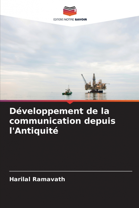 Développement de la communication depuis l’Antiquité
