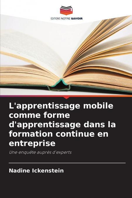 L’apprentissage mobile comme forme d’apprentissage dans la formation continue en entreprise