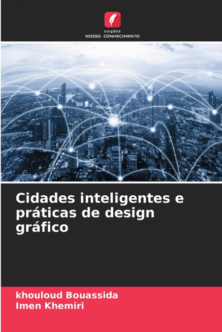 Cidades inteligentes e práticas de design gráfico