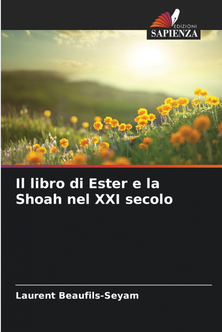 Il libro di Ester e la Shoah nel XXI secolo