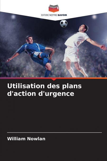 Utilisation des plans d’action d’urgence