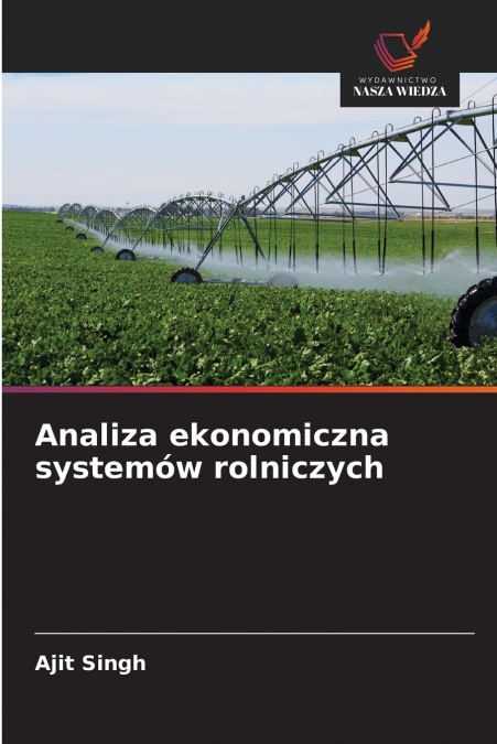 Analiza ekonomiczna systemów rolniczych