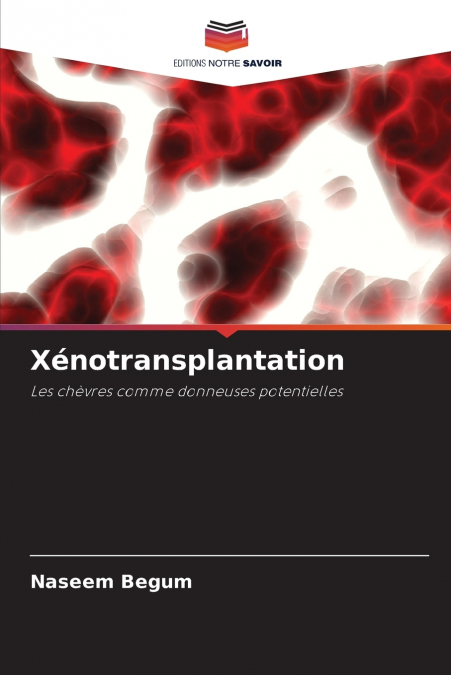 Xénotransplantation