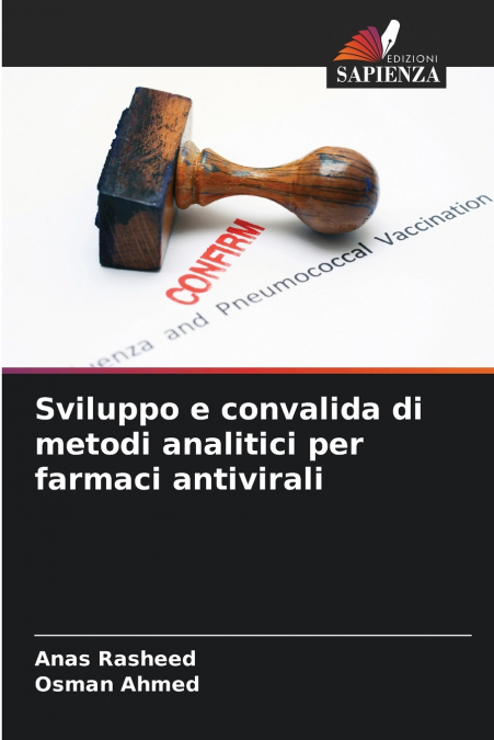 Sviluppo e convalida di metodi analitici per farmaci antivirali
