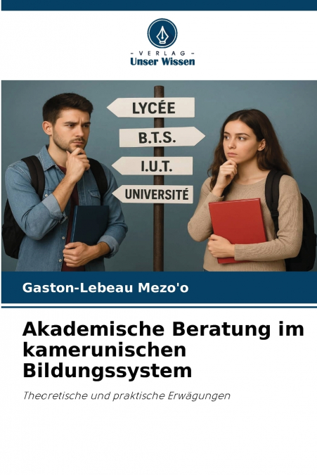 Akademische Beratung im kamerunischen Bildungssystem