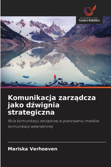 Komunikacja zarządcza jako dźwignia strategiczna
