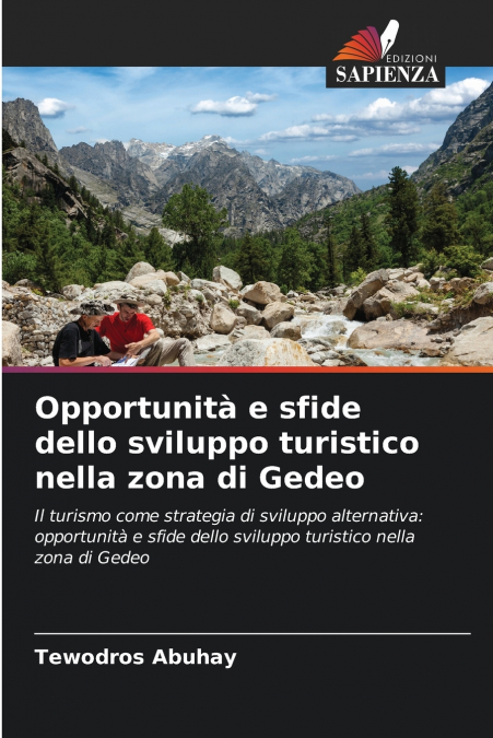 Opportunità e sfide dello sviluppo turistico nella zona di Gedeo