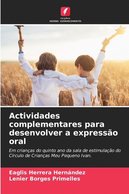 Actividades complementares para desenvolver a expressão oral