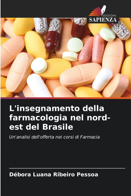 L’insegnamento della farmacologia nel nord-est del Brasile