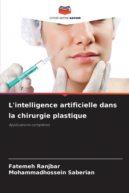 L’intelligence artificielle dans la chirurgie plastique