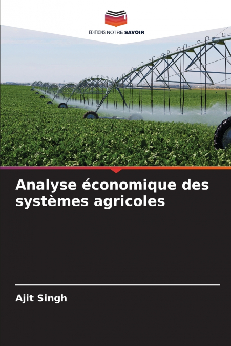Analyse économique des systèmes agricoles