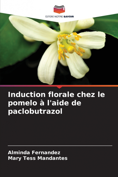 Induction florale chez le pomelo à l’aide de paclobutrazol