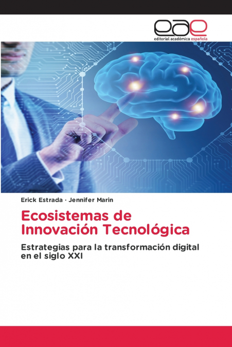 Ecosistemas de Innovación Tecnológica