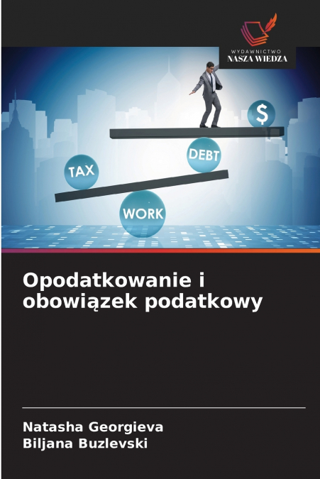 Opodatkowanie i obowiązek podatkowy