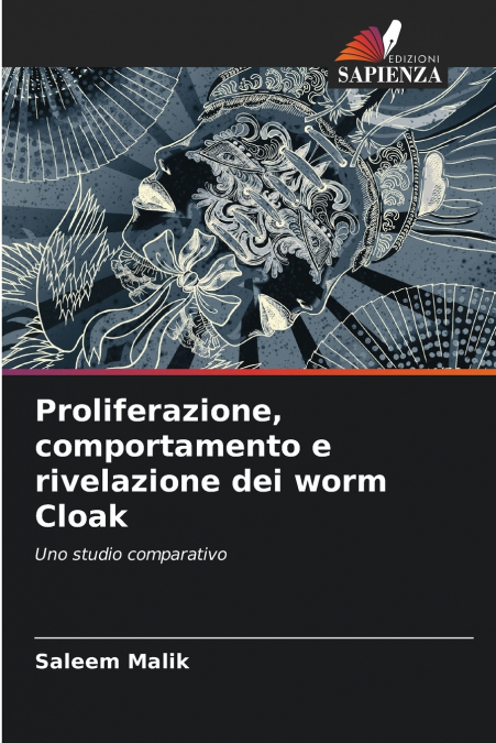 Proliferazione, comportamento e rivelazione dei worm Cloak