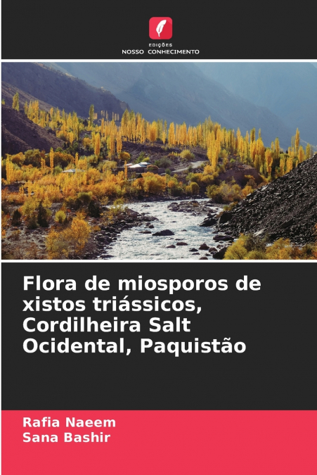 Flora de miosporos de xistos triássicos, Cordilheira Salt Ocidental, Paquistão