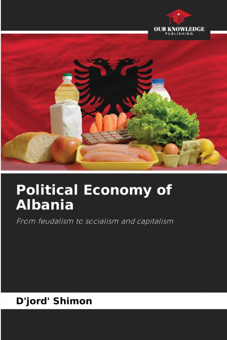 Political Economy of Albania