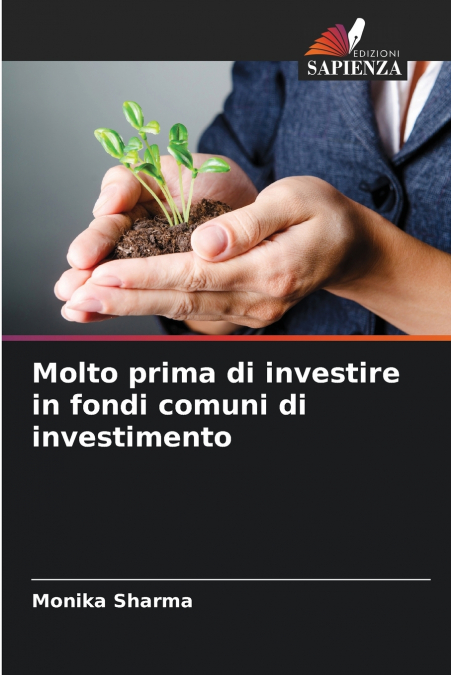 Molto prima di investire in fondi comuni di investimento