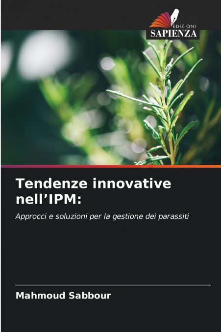 Tendenze innovative nell’IPM