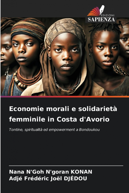 Economie morali e solidarietà femminile in Costa d’Avorio