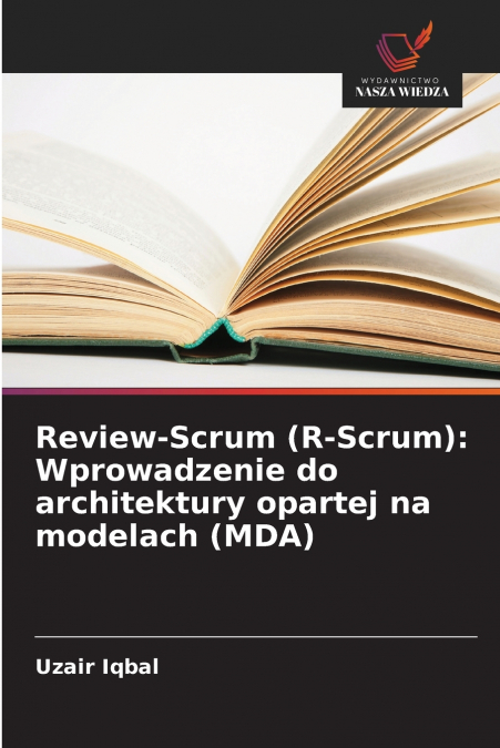 Review-Scrum (R-Scrum)