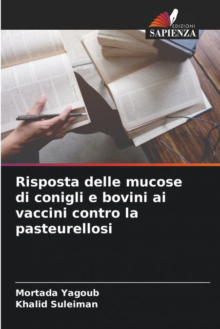 Risposta delle mucose di conigli e bovini ai vaccini contro la pasteurellosi
