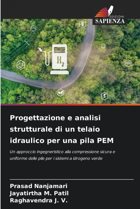 Progettazione e analisi strutturale di un telaio idraulico per una pila PEM