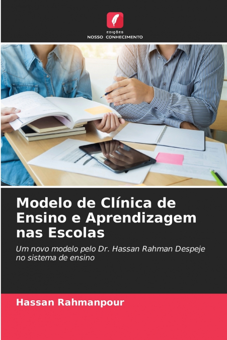 Modelo de Clínica de Ensino e Aprendizagem nas Escolas