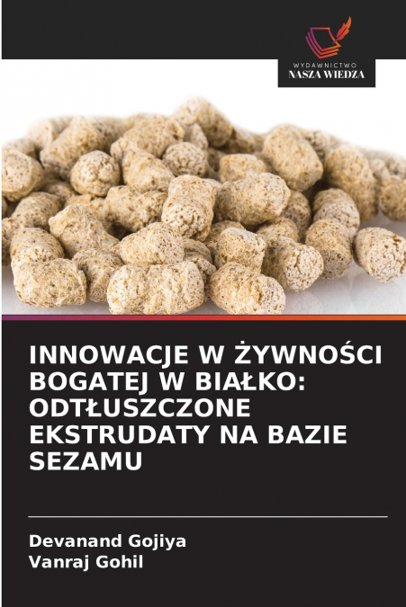 INNOWACJE W ŻYWNOŚCI BOGATEJ W BIAŁKO
