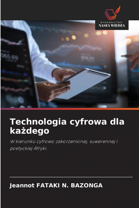 Technologia cyfrowa dla każdego