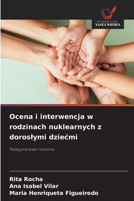 Ocena i interwencja w rodzinach nuklearnych z dorosłymi dziećmi