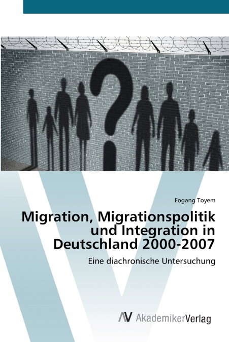 Migration, Migrationspolitik und Integration in Deutschland 2000-2007