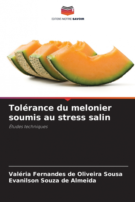 Tolérance du melonier soumis au stress salin