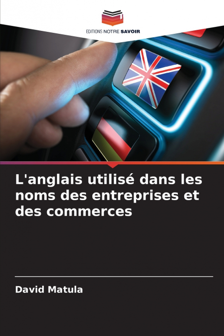 L’anglais utilisé dans les noms des entreprises et des commerces