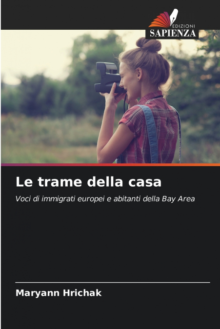 Le trame della casa
