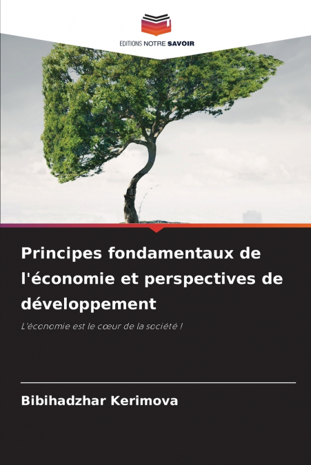 Principes fondamentaux de l’économie et perspectives de développement