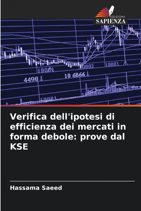 Verifica dell’ipotesi di efficienza dei mercati in forma debole