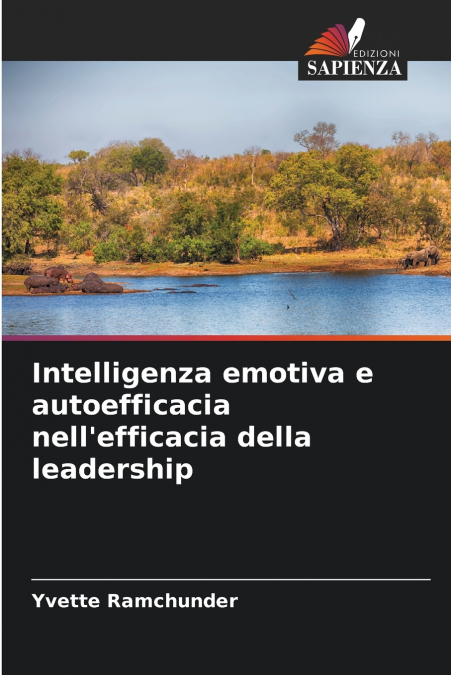 Intelligenza emotiva e autoefficacia nell’efficacia della leadership