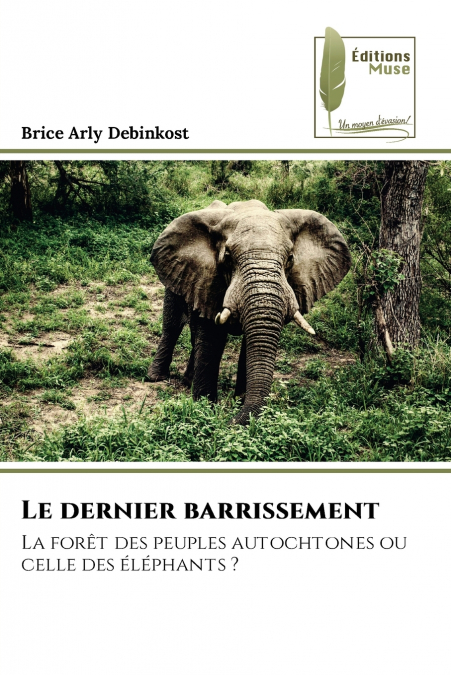 Le dernier barrissement